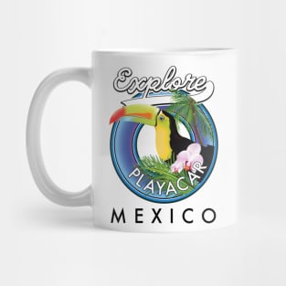 Explore Playacar mexico travel patch Mug